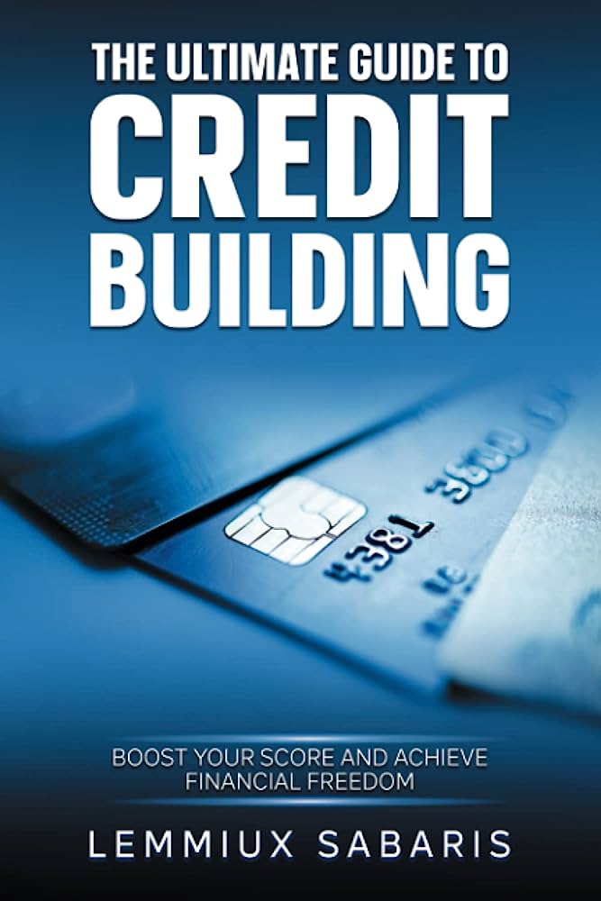 The Ultimate Guide to Credit Score Improvement Maintaining a Healthy Credit Score